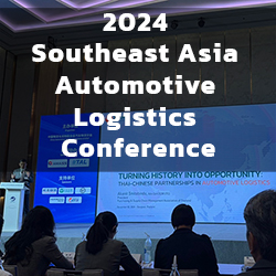 2024 Southeast Asia Automotive Logistics Conference